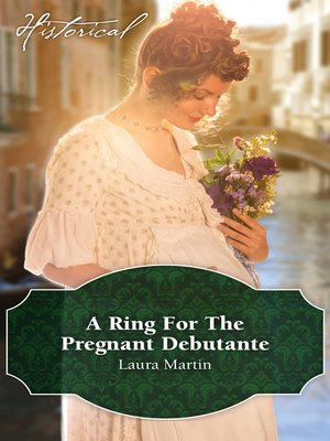 cover image of A Ring For the Pregnant Debutante